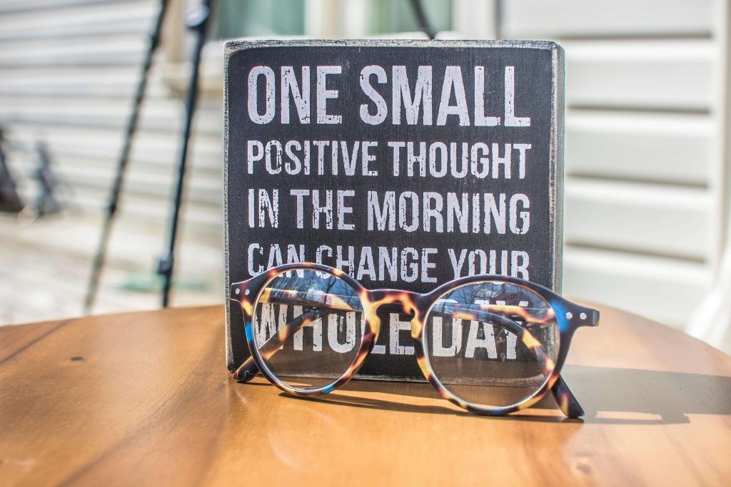 Write and look into an affirmation daily