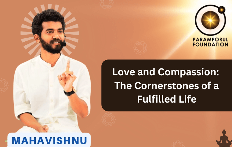 Love and Compassion