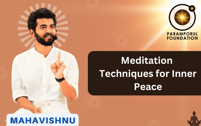 Meditation Techniques for Inner Peace