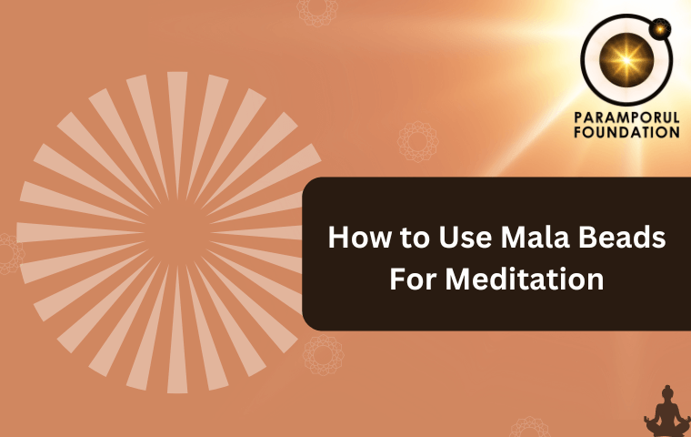 How to Use Mala Beads For Meditation