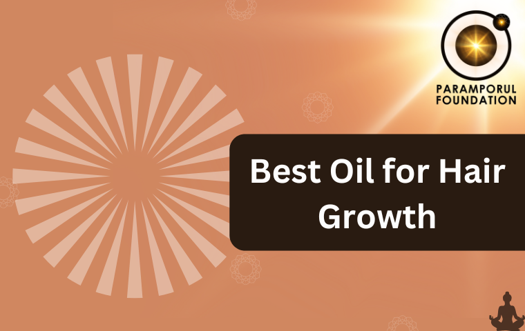 Best Oil for Hair Growth