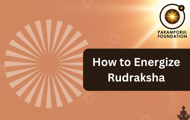 How to Energize Rudraksha
