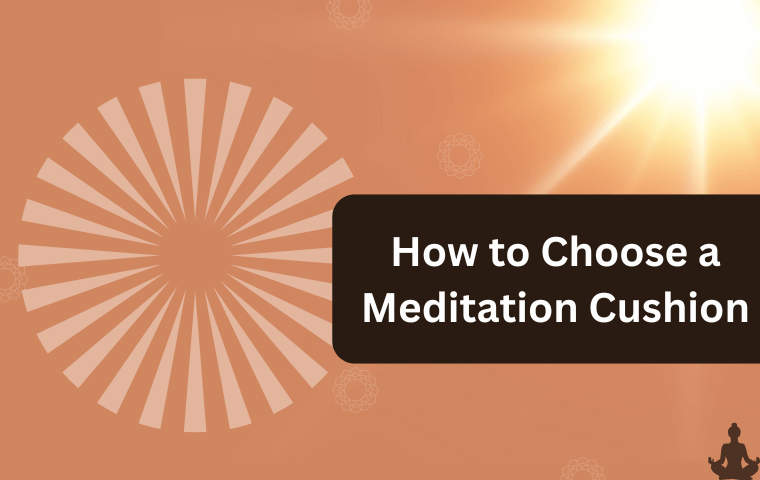 How to Choose a Meditation Cushion (4)