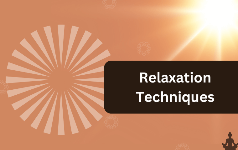 Relaxation Techniques (6)