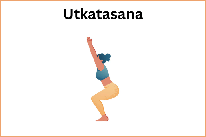 Utkatasana